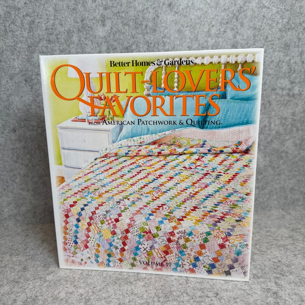 Better Homes & Gardens Quilt-Lovers' Favorites - Volume 17 - 2010 - Spiral Bound